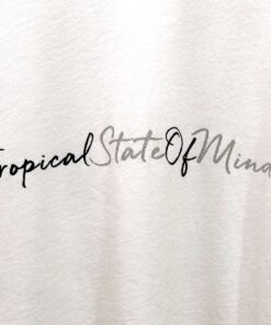 t-shirt - Tropical state of mind - camiseta